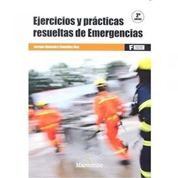 Ejercicios y prácticas resueltas de emergencias