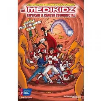 Qué le pasa a nuestro papá? / What happens to our dad?: Los Medikidz Explican El Cáncer Colorrectal / Medikidz Explain the Colorectal Cancer