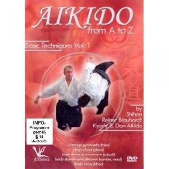 Shihan Reiner Brauhardt Kyoshi - Aikido from A to Z Basic Techniques Vol1 [Reino Unido] [DVD]