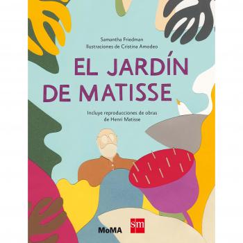 El jardín de Matisse - Samantha Friedman