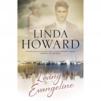 Loving Evangeline