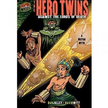 The Hero Twins: Against The Lords Of Death