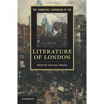 Cambridge Companion to London Literature - Paperback Edition by Lawrence Manley
