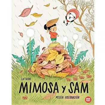 Misión hibernación: 3 (Mimosa y Sam