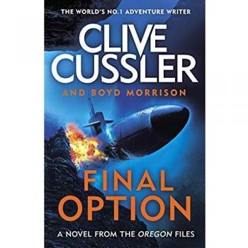 Oregon Files 14 - Opción Final: 'La Mejor Hasta Ahora' (Los Archivos de Oregon)