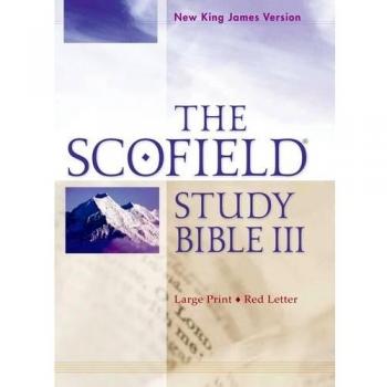 Scofield Study Bible III NKJV Large Print Edition