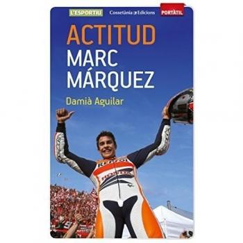 Actitud. Marc Márquez: 47