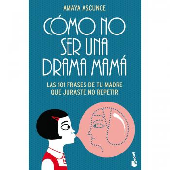 Cómo no ser una drama mamá: 1