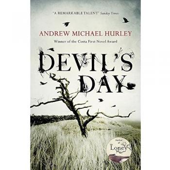 Devil's Day: Andrew Michael Hurley