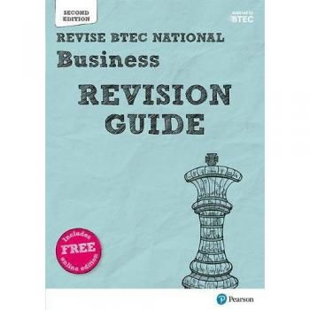 Pearson REVISE BTEC National Business Revision Guide: for home learning, 2022 and 2023 assessments and exams