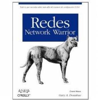 Redes. Network Warrior