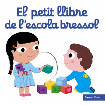 El petit llibre de l'escola bressol