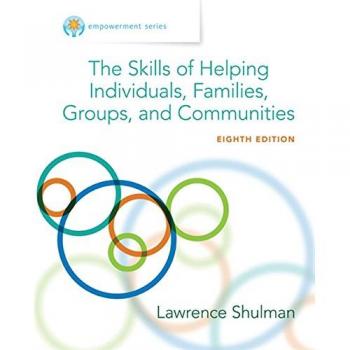 Empowerment Series: The Skills of Helping Individuals, Families, Groups, and Communities, Enhanced