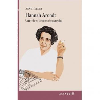 Hannah Arendt: Una vida en tiempos de oscuridad
