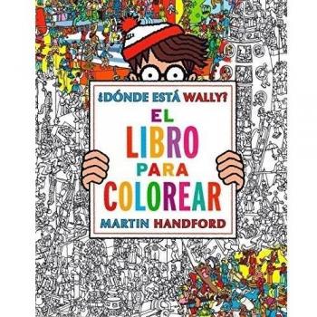 ¿Dónde está Wally? El libro para colorear - Martin Handford