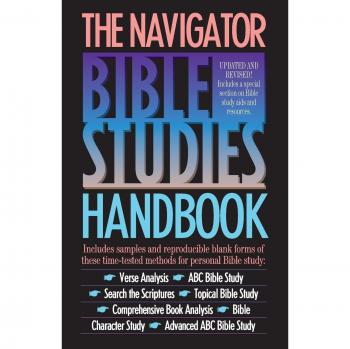 The Navigator Bible Studies Handbook