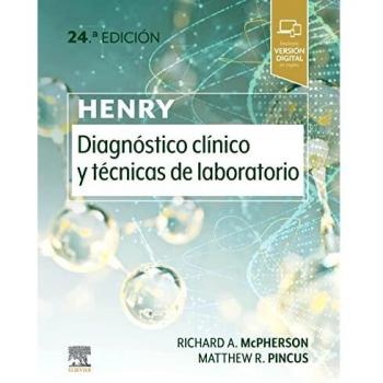 Henry. Diagnóstico clínico y técnicas de laboratorio, 24.ª Edición