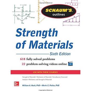 Schaum's Outline of Strength of Materials, 6th Edition