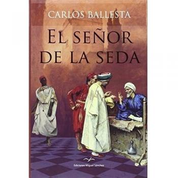 El señor de la seda