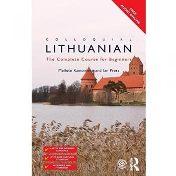 Colloquial Lithuanian: The Complete Course for Beginners