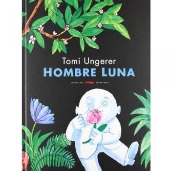Hombre Luna - Tomi Ungerer