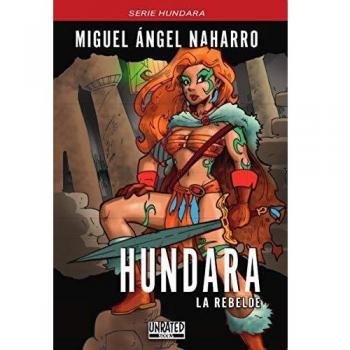 Hundara la Rebelde: 3