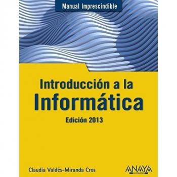 Introducción a la informática. Edición 2013