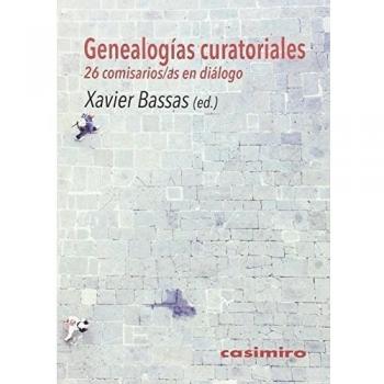Genealogías Curatoriales: 26 comisarios/as en diálogo