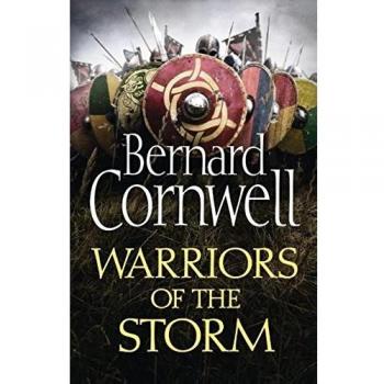 The Last Kingdom. Warriors Of The Storm - Cornwell Bernar