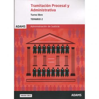 Temario 2 Tramitación Procesal y Administrativa, turno libre