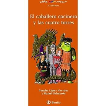 El caballero cocinero y las cuatro torres
