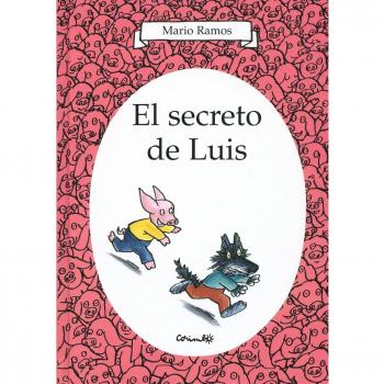 El secreto de Luis: Un monde de cochons