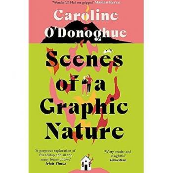 Escenas de una Naturaleza Gráfica - Novela de Caroline O'Donoghue, un emocionante thriller que atrapa desde la primera página