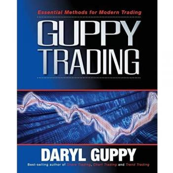 Guppy Trading Essentials: Modern Methods for Effective Trading (Paperback)