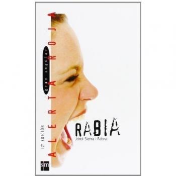 Rabia: ¿Qué se siente en los últimos meses de la adolescencia?: 34 - Sierra I Fabra