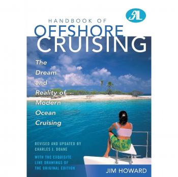 Manual de Crucero Offshore: El Sueño y la Realidad de la Navegación Oceánica Moderna, 2ª Edición