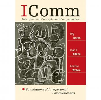 ICOMM: Foundations of Interpersonal Communication - Concepts and Competencies Guide