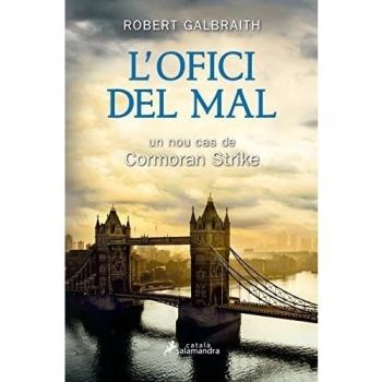 L'Ofici del mal - Robert Galbraith