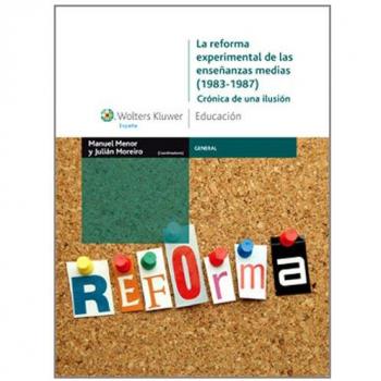 La reforma experimental de las enseñanzas medias