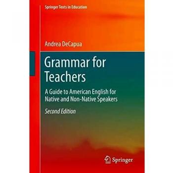 American English Grammar Guide for Educators: A Comprehensive Resource for Native and Non-Native Speakers