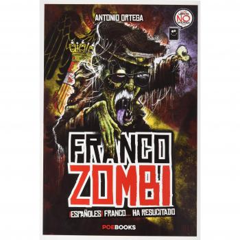 FRANCO ZOMBI: ¡ESPAÑOLES! FRANCO... HA RESUCITADO