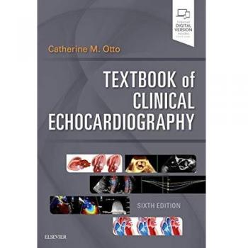 Textbook of Clinical Echocardiography, 6e