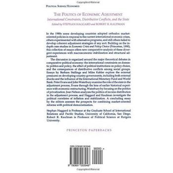 Princeton Paperback on Economic Adjustment Politics: International Constraints and Distributive Conflicts