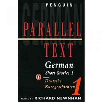German Short Stories: Deutsche Kurzgeshichten: Volume 1