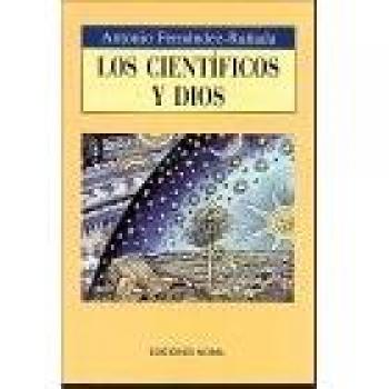 Cientificos y dios, los