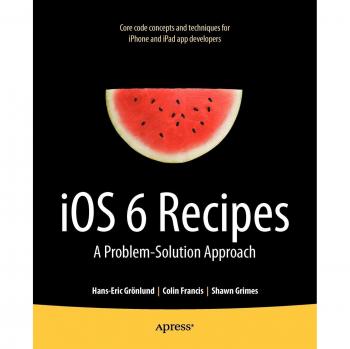 Recetas de iOS 6: Guía Práctica para Desarrolladores