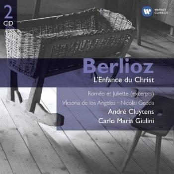Berlioz: L'Enfance du Christ