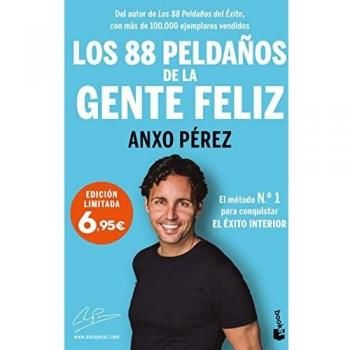 Los 88 Peldaños de la Gente Feliz: El método nº 1 para conquistar el Éxito Interior