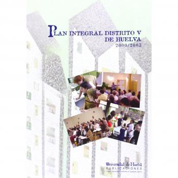 Plan integral distrito V de Huelva: 2000/2003: 87