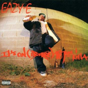 It'S On - Eazy-E
